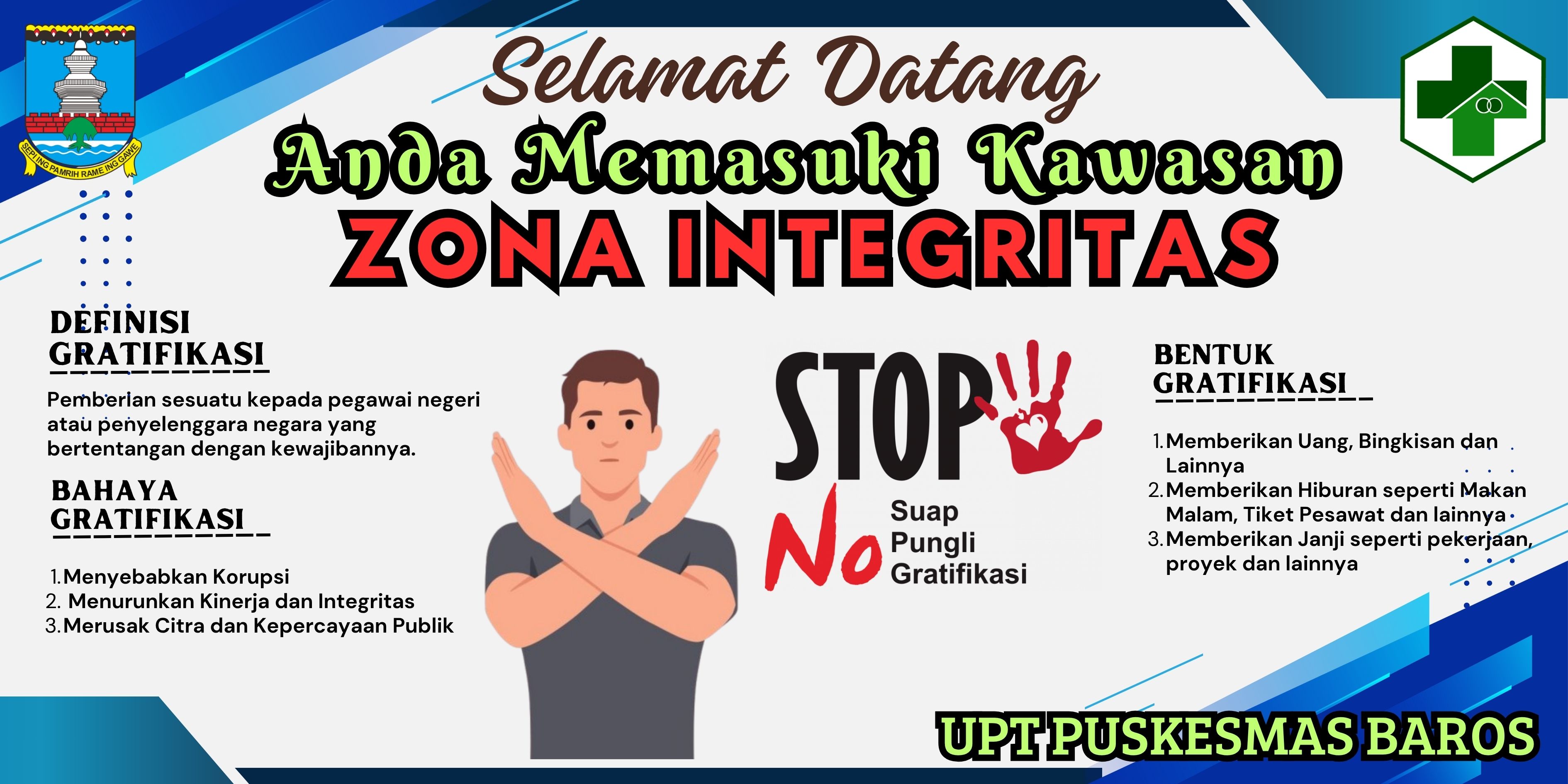UPT Puskesmas Baros siap berkomitmen mewujudkan Kabupaten Serang dalam membangun Zona Integritas (ZI) menuju Wilayah Bebas Korupsi (WBK)