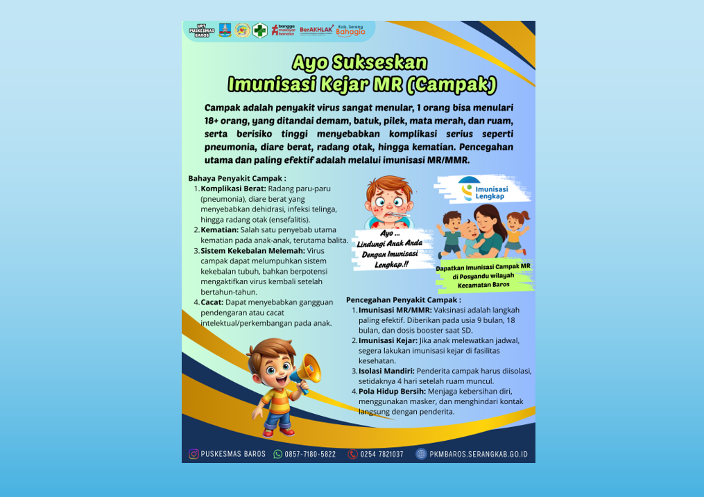 Ayo Sukseskan  Imunisasi Kejar MR (Campak) di Posyandu Wilayah Kecamatan Baros